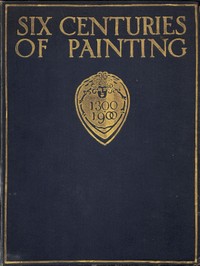 Cover of Six Centuries of Painting — Themes and Context