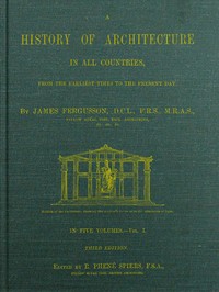 Cover of A History of Architecture in all Countries, Volume 1, 3rd ed. From the Earliest Times to the Present Day — Background and Themes