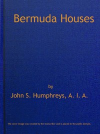 Cover of Bermuda Houses — Key Ideas to Ex...