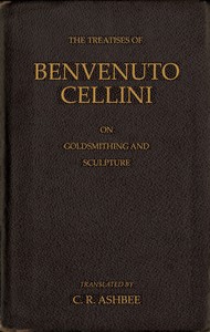 Cover of The treatises of Benvenuto Celli...
