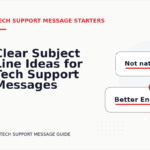 Clear Subject Line Ideas for Tech Support Messages